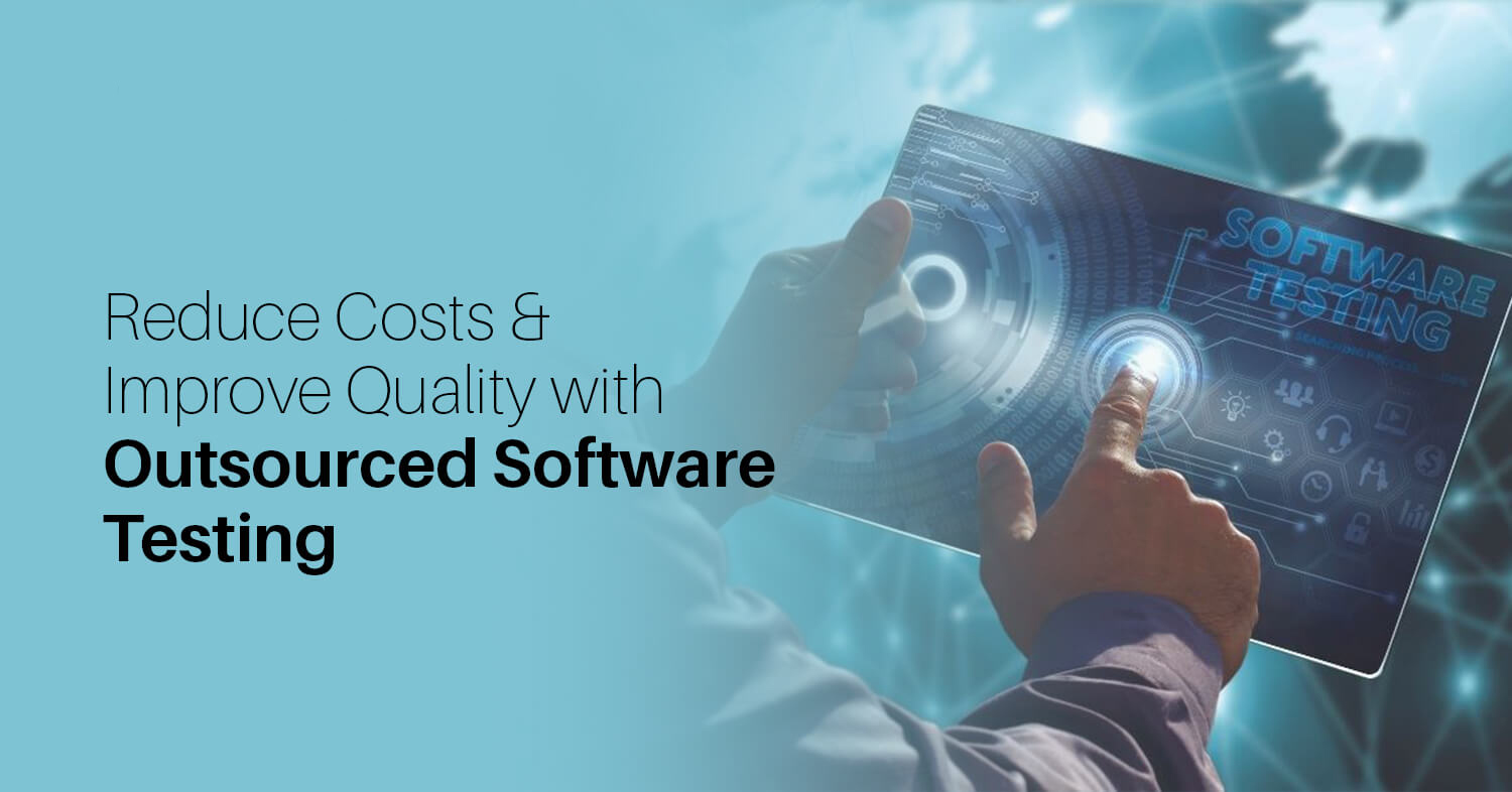 Why Software Testing Outsourcing is a Cost-Saving Solution | Glentech