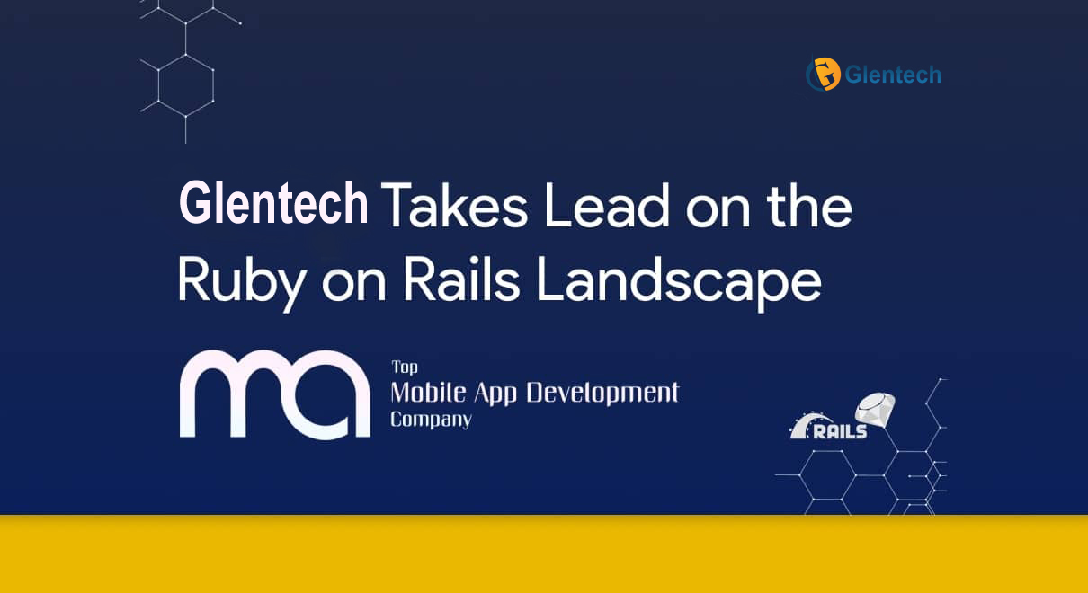 Ruby on Rails Landscape | Glentech